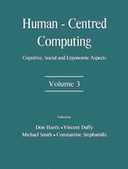 Human-Centered Computing: Cognitive, Social, and Ergonomic Aspects, Volume 3