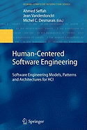 Human-Centered Software Engineering: Software Engineering Models, Patterns and Architectures for HCI