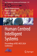 Human Centred Intelligent Systems: Proceedings of KES-HCIS 2024 Conference