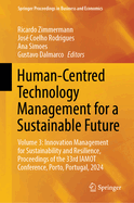 Human-Centred Technology Management for a Sustainable Future: Volume 3: Innovation Management for Sustainability and Resilience, Proceedings of the 33rd Iamot Conference, Porto, Portugal, 2024