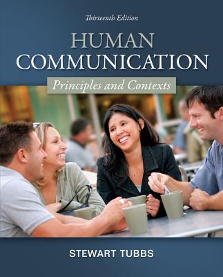 Human Communication: Principles and Contexts - Tubbs, Stewart L