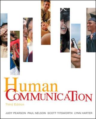Human Communication - Pearson, Judy C, and Nelson, Paul E, Dr., and Titsworth, Scott