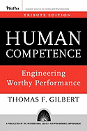 Human Competence: Engineering Worthy Performance