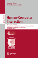 Human-Computer Interaction: Thematic Area, HCI 2024, Held as Part of the 26th HCI International Conference, HCII 2024, Washington, DC, USA, June 29 - July 4, 2024, Proceedings, Part IV