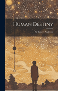 Human destiny