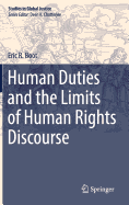 Human Duties and the Limits of Human Rights Discourse
