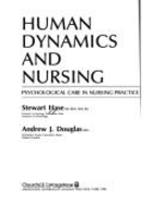 Human Dynamics and Nursing: Psychological Care in Nursing Practice
