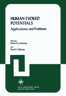 Human Evoked Potentials: Applications and Problems