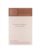 Human Factors in Automated and Robotic Space Systems: Proceedings of a Symposium - National Research Council, and Division of Behavioral and Social Sciences and Education, and Board on Human-Systems Integration