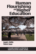 Human Flourishing and Higher Education