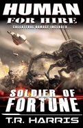 Human for Hire (2) - Soldier of Fortune