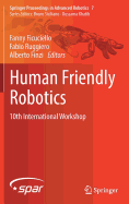 Human Friendly Robotics: 10th International Workshop