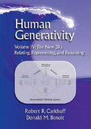 Human Generativity: New 3rs - Relating, Representing, and Reasoning