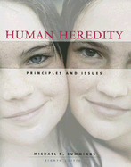 Human Heredity: Principles & Issues