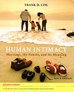 Human Intimacy Research Update: Marriage, the Family, and Its Meaning