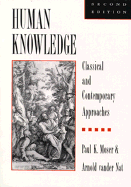 Human Knowledge: Classical and Contemporary Approaches