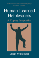 Human Learned Helplessness: A Coping Perspective - Mikulincer, Mario