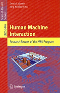 Human Machine Interaction: Research Results of the MMI Program