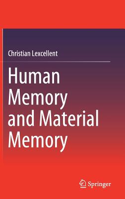 Human Memory and Material Memory - Lexcellent, Christian