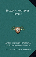 Human Motives (1915)