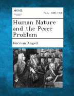 Human Nature and the Peace Problem