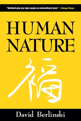 Human Nature - Berlinski, David