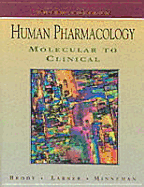 Human Pharmacology: Molecular to Clinical