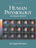 Human Physiology: An Integrated Approach, W/ Interactive Physiology 8-System Suite