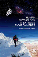 Human Physiology in Extreme Environments