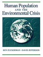 Human Population and the Environmental Crisis: .