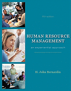 Human Resource Management: An Experiential Approach