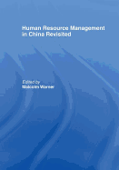 Human Resource Management in China Revisited