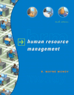 Human Resource Management - Mondy, R Wayne, and Mondy, Judy Bandy