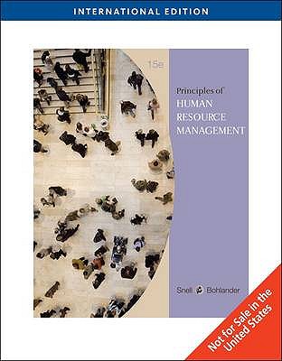 Human Resource Management - Bohlander, George W., and Snell, Scott