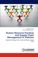 Human Resource Practices and Supply Chain Management in Pakistan
