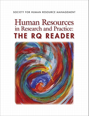 Human Resources in Research and Practice: The Rq Reader - For Human Resource Management, Society