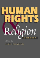 Human Rights and Religion: A Reader