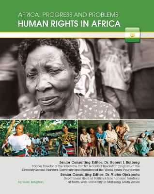 Human Rights in Africa - Baughan, Brian, and Rotberg, Robert I (Editor), and Ojakorotu, Victor (Editor)