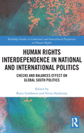 Human Rights Interdependence in National and International Politics: Checks and Balances Effect on Global South Politics