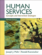 Human Services: Concepts and Intervention Strategies