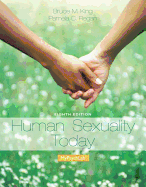 Human Sexuality Today Plus New Mylab Psychology with Etext - Access Card Package