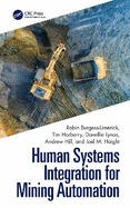 Human Systems Integration for Mining Automation