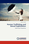 Human Trafficking and Sexual Exploitation