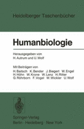 Humanbiologie: Ergebnisse Und Aufgaben - Autrum, H (Editor), and Wolf, U (Editor)