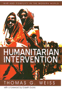Humanitarian Intervention: War and Conflict in the Modern World
