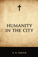 Humanity in the City