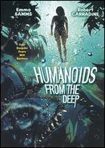 Humanoids From the Deep - Jeff Yonis