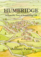 Humbridge: An Everyday Story of Scriptwriting Folk