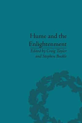 Hume and the Enlightenment - Taylor, Craig (Editor), and Buckle, Stephen (Editor)