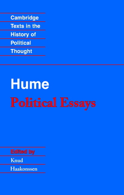 Hume: Political Essays - Hume, David, and Haakonssen, Knud (Editor)